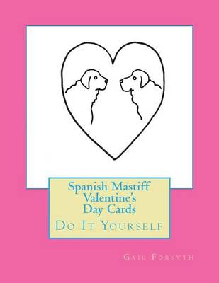 Book cover for Spanish Mastiff Valentine's Day Cards