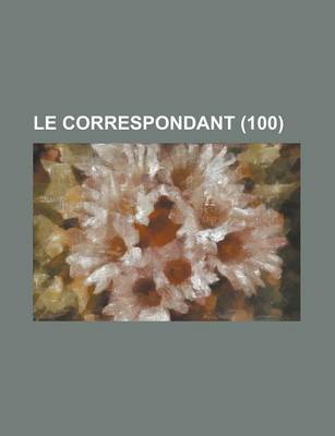 Book cover for Le Correspondant (100)