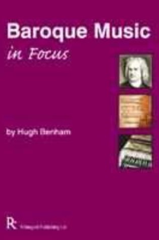 Cover of Baroque Music in Focus