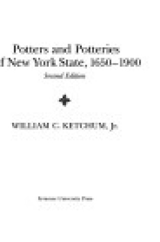 Cover of Potters and Potteries of New York State, 1650-1900