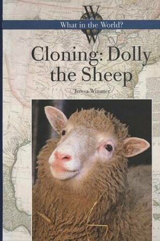 Cover of Cloning: Dolly the Sheep