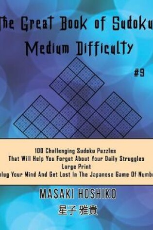 Cover of The Great Book of Sudokus - Medium Difficulty #9