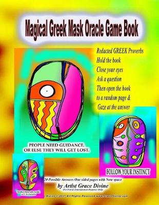 Book cover for Magical Greek Mask Oracle Game Book Redacted GREEK Proverbs Hold the book Close your eyes Ask a question Then open the book to a random page & Gaze at the answer