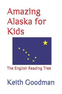 Book cover for Amazing Alaska for Kids