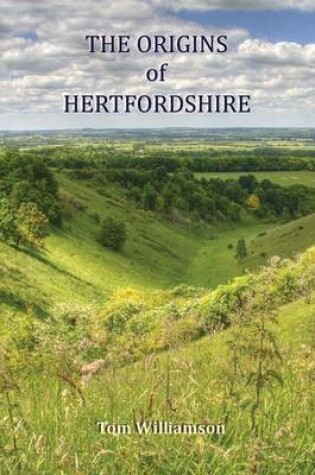 Cover of The Origins of Hertfordshire