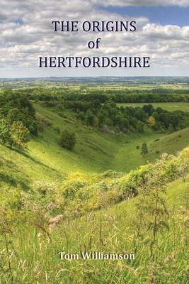 Book cover for The Origins of Hertfordshire