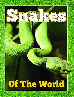 Book cover for Snakes of the World