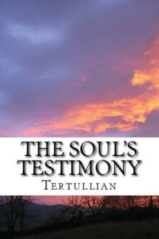 Cover of The Soul's Testimony