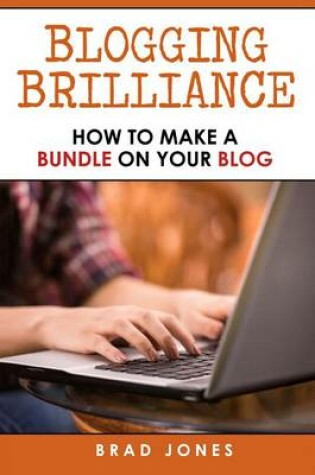 Cover of Blogging Brilliance