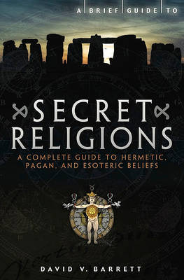 Book cover for Brief Guide to Secret Religions