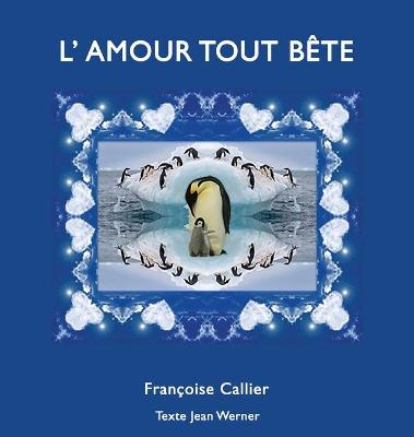 Book cover for L'Amour Tout Bete