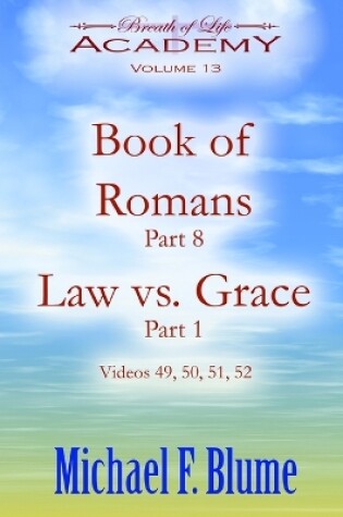 Cover of Book of Romans / Law vs. Grace