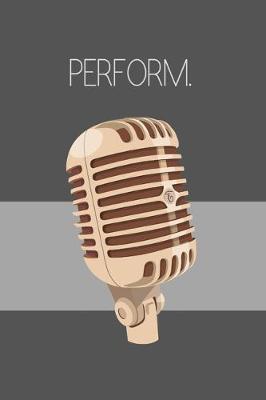 Book cover for Perform.