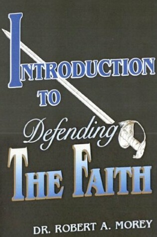 Cover of Introduction to Defending the Faith