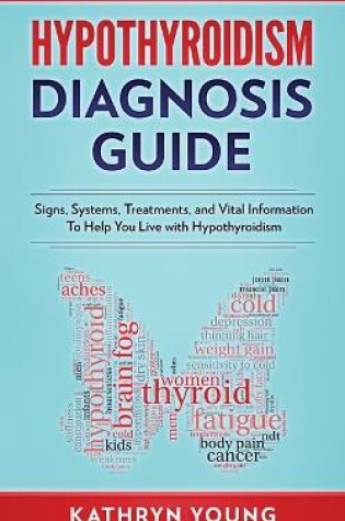 Cover of Hypothyroidism Diagnosis Guide