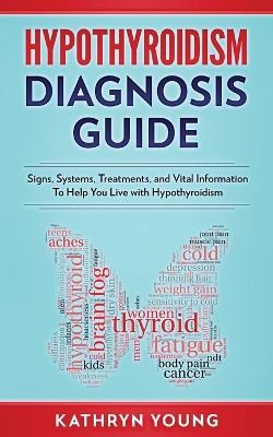 Book cover for Hypothyroidism Diagnosis Guide