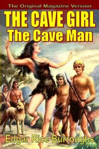 Cover of The Cave Girl/The Cave Man