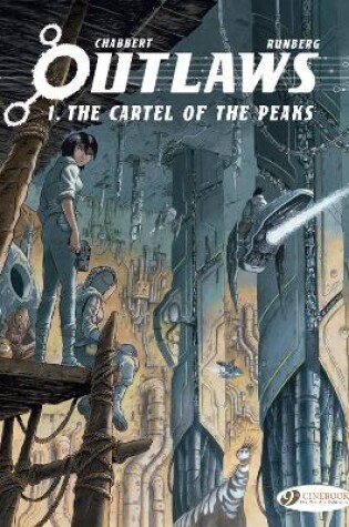 Cover of Outlaws Vol. 1: The Cartel of the Peaks