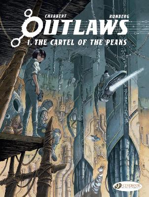 Book cover for Outlaws Vol. 1: The Cartel of the Peaks