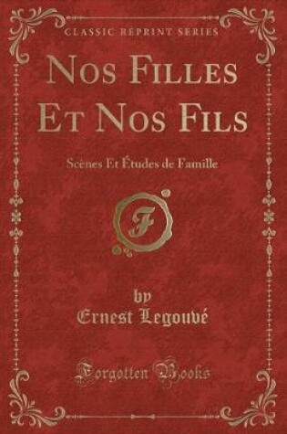 Cover of Nos Filles Et Nos Fils