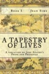Book cover for A Tapestry of Lives, Book 1