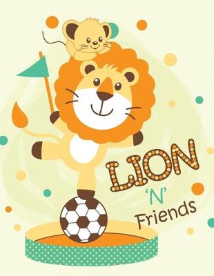 Book cover for Lion 'N' Friends