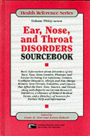 Cover of Ear, Nose and Throat Disorders Sourcebook