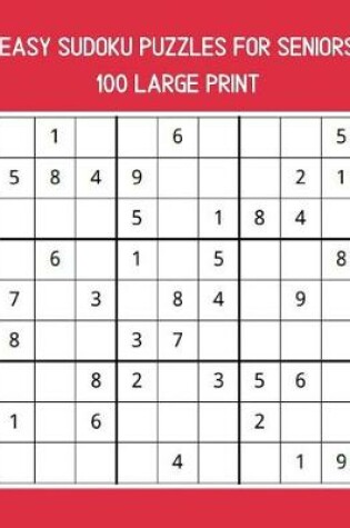 Cover of 100 Easy Sudoku Puzzles For Seniors