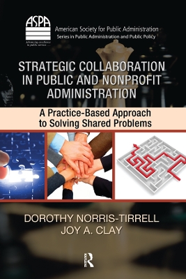 Book cover for Strategic Collaboration in Public and Nonprofit Administration