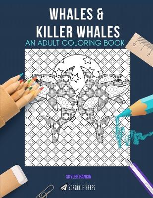 Book cover for Whales & Killer Whales