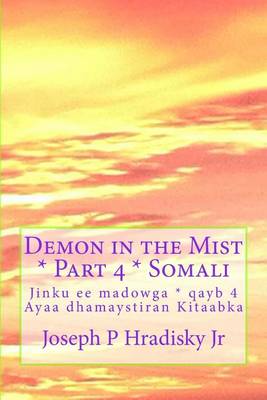 Book cover for Demon in the Mist * Part 4 * Somali