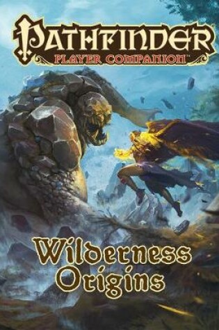 Cover of Pathfinder Player Companion: Wilderness Origins