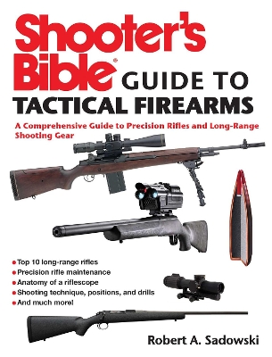 Cover of Shooter's Bible Guide to Tactical Firearms