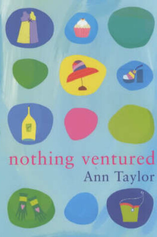 Cover of Nothing Ventured...