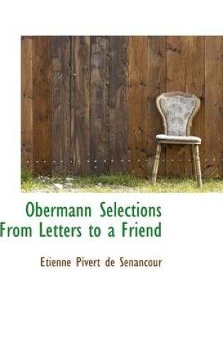 Cover of Obermann Selections from Letters to a Friend