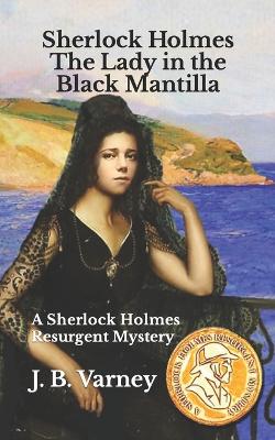 Book cover for Sherlock Holmes The Lady in the Black Mantilla