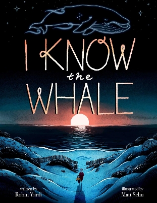 Book cover for I Know the Whale (A Social Emotional Picture Book for Kids)