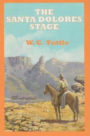 Cover of The Santa Dolores Stage