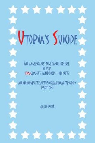 Cover of Utopia's Suicide