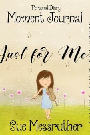 Cover of Just for Me in Black and White