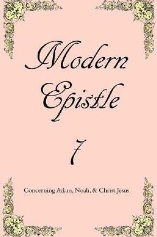 Cover of Modern Epistle 7