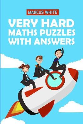 Book cover for Very Hard Maths Puzzles With Answers