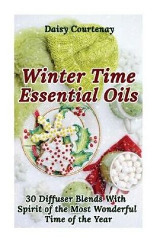 Cover of Winter Time Essential Oils