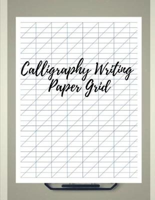 Cover of Calligraphy Writing Paper Grid