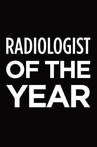 Cover of Radiologist of the year