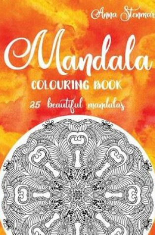 Cover of Mandala Colouring Book - 25 Beautiful Mandalas