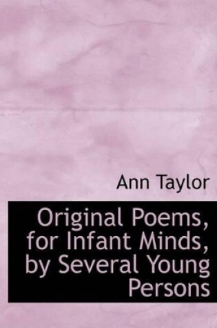 Cover of Original Poems, for Infant Minds, by Several Young Persons