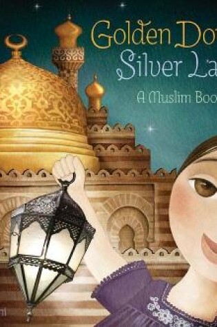 Cover of Golden Domes and Silver Lanterns