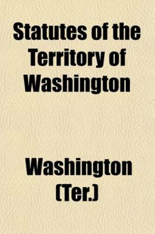 Cover of Statutes of the Territory of Washington