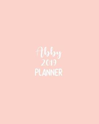 Book cover for Abby 2019 Planner